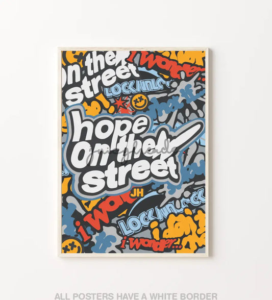 Hope On The Street Poster Posters Prints & Visual Artwork