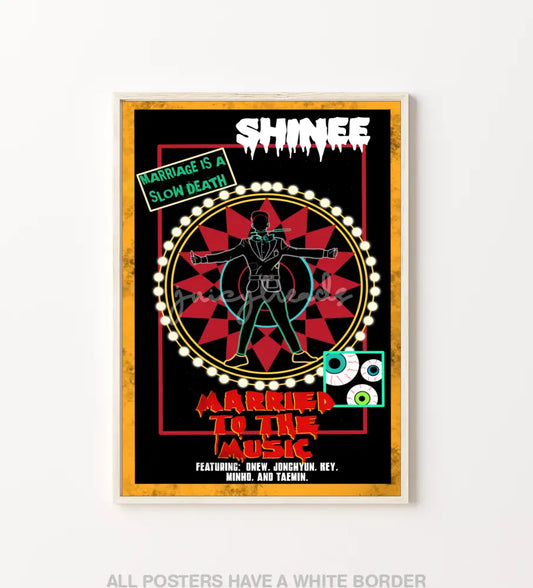 Married To The Music Posters Prints & Visual Artwork